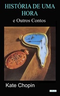 Cover: Historia de uma hora e outros contos - Lebooks Editora
