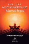 Cover: The Art of Living Holistically - Balance and Purpose - IMPRINT