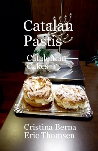 Abbildung von: Catalan Pastis - Catalonian Cakes - Missys Clan