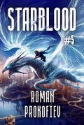 Cover: Starblood (Book #5) - Magic Dome Books