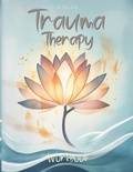 Cover: Trauma Therapy Workbook - StudioMoreFolio