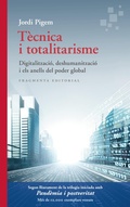 Cover: T&egrave;cnica i totalitarisme - Fragmenta Editorial