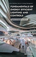 Cover: Fundamentals of Energy Efficient Lighting and Controls - River Publishers