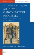 Cover: A Companion to Medieval Canonization Processes - Brill