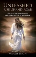 Cover: Unleashed Rise Up and Roar - Mandy Leigh and Contributing Authors