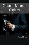 Cover: Count Monte Cristo (Monte Cristo Saga) - Tony Myers