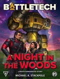 Cover: BattleTech: A Night in the Woods (A Death Kangaroos Story) - Catalyst Game Labs