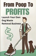 Cover: From Poop to Profits - Andrew Coleman