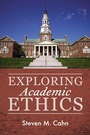 Cover: Exploring Academic Ethics - Wipf and Stock Publishers