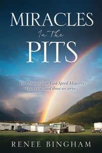 Enlarge image Cover: Miracles In The Pits - Xulon Press