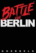 Cover: Battle for Berlin - Antelope Hill Publishing