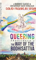 Cover: Queering Shantideva's the Way of the Bodhisattva - Staten House