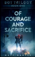 Cover: Of Courage And Sacrifice - Matt Hartle