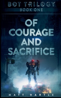 Enlarge image Cover: Of Courage And Sacrifice - Matt Hartle