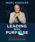 Cover: Leading with Purpose - mks publishing