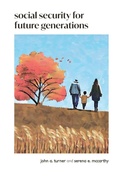 Cover: Social Security for Future Generations - Upriver Press