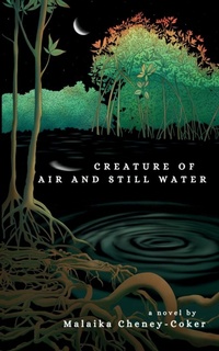 Abbildung von: Creature of Air and Still Water - Flexible Press