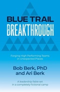 Cover: Blue Trail Breakthrough - Tern Table Press