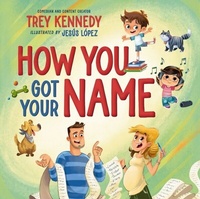 Abbildung von: How You Got Your Name - Tommy Nelson