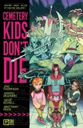 Cover: Cemetery Kids Don't Die Vol. 1 - Oni Press