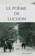 Cover: Le Po&egrave;me de Luchon - BoD - Books on Demand