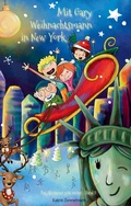 Cover: Mit Gary Weihnachtsmann in New York - tredition