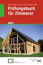Cover: Prüfungsbuch für Zimmerer - Verlag Handwerk und Technik