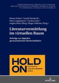 Bild: Literaturvermittlung im virtuellen Raum - Peter Lang Verlag