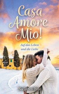 Abbildung von: Casa Amore Mio! Band 3 - BoD - Books on Demand