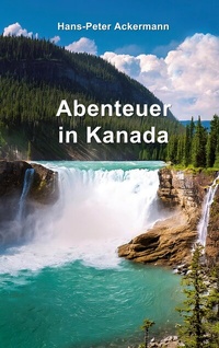 Abbildung von: Abenteuer in Kanada - BoD - Books on Demand
