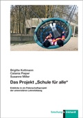 Cover: Das Projekt "Schule f&uuml;r alle" - Verlag Julius Klinkhardt