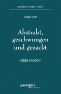 Cover: Abstrakt, geschwungen und gezackt - Parzellers Buchverlag & Werbemittel GmbH & Co. KG