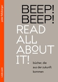 Cover: BEEP! BEEP! Read all about it! - Murmann