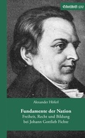 Cover: Fundamente der Nation - &Ouml;sterreichische Landsmannschaft