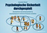 Abbildung von: Psychologische Sicherheit durchgespielt - BusinessVillage