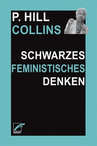 Abbildung von: Schwarzes feministisches Denken - Unrast Verlag