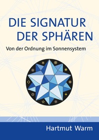 Abbildung von: Die Signatur der Sphären - Keplerstern