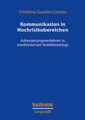 Cover: Kommunikation in Hochrisikobereichen - Stauffenburg