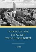 Cover: Jahrbuch f&uuml;r Leipziger Stadtgeschichte - Leipziger Uni-Vlg