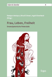 Abbildung von: Frau, Leben, Freiheit - Ergon