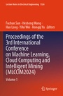 Cover: Proceedings of the 3rd International Conference on Machine Learning, Cloud Computing and Intelligent Mining (MLCCIM2024) - Springer