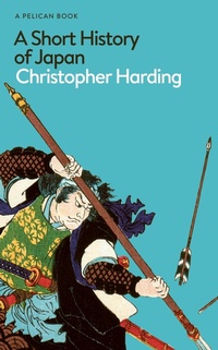 Abbildung von: A Short History of Japan - Pelican