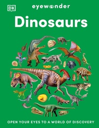 Abbildung von: Eyewonder Dinosaurs - DK Children