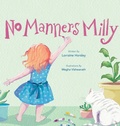 Cover: No Manners Milly - Word on a Wire