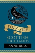 Cover: Folklore of the Scottish Highlands - The History Press Ltd