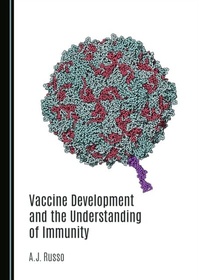 Abbildung von: Vaccine Development and the Understanding of Immunity - Cambridge Scholars Publishing
