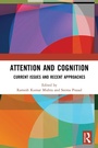 Cover: Attention and Cognition - Routledge India