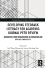 Cover: Developing Feedback Literacy for Academic Journal Peer Review - Routledge