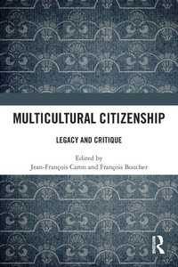 Enlarge image Cover: Multicultural Citizenship - Routledge