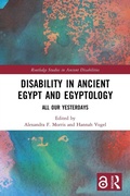 Cover: Disability in Ancient Egypt and Egyptology - Routledge